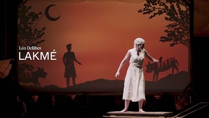 Lakmé (Opéra Comique) Bande-annonce VF