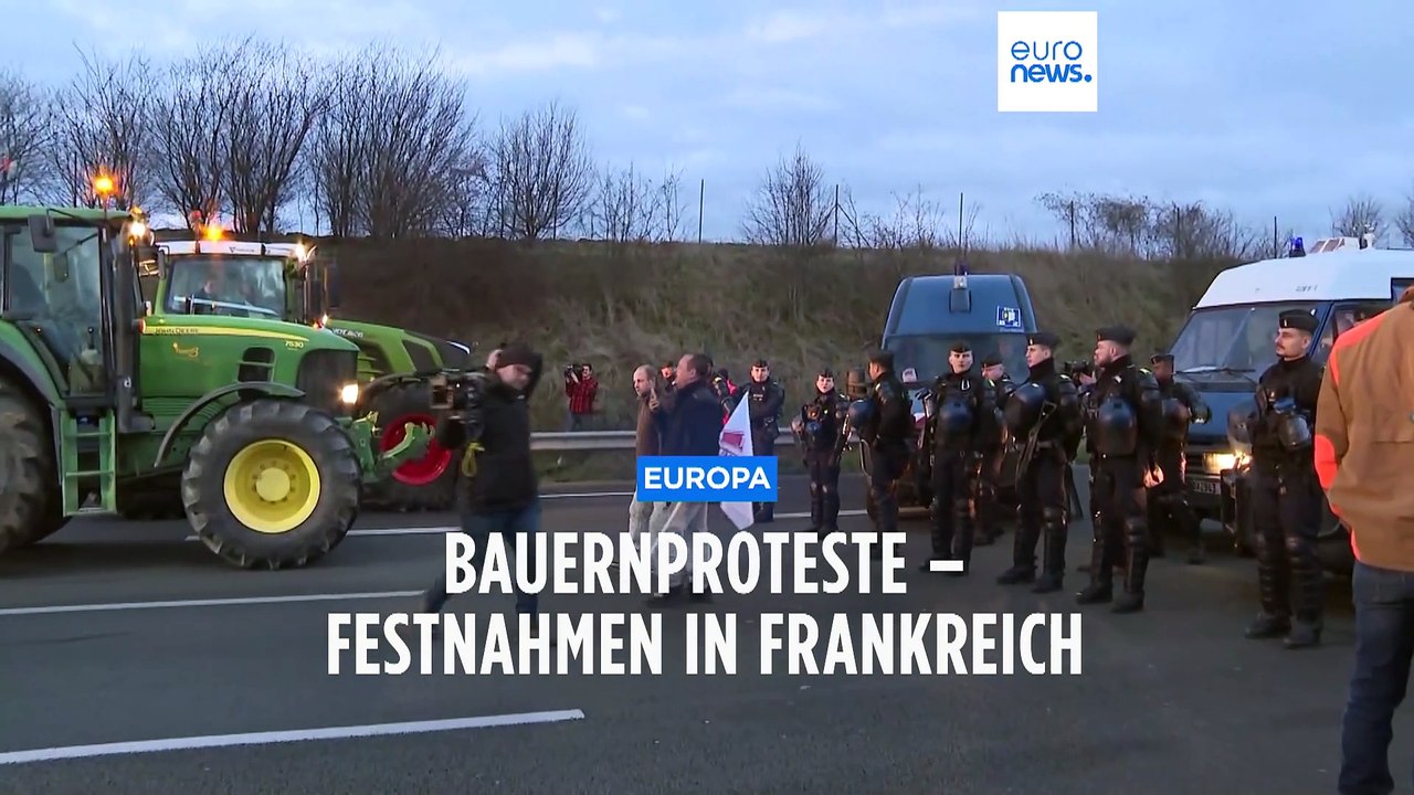 Europaweite Bauernproteste – Erste Festnahmen in Frankreich
