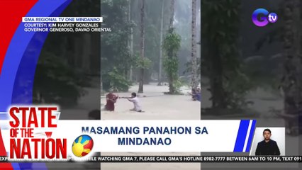 Masamang panahon sa Mindanao | SONA