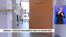 Médecin : annuler son rendez-vous va coûter cher