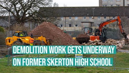 Demolition work gets under way on former Skerton High School