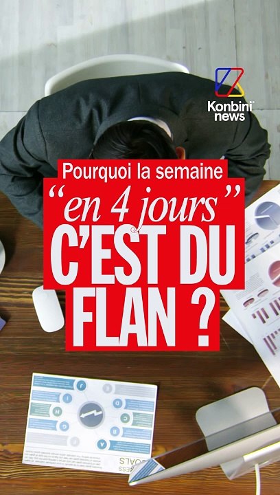 Pourquoi semaine en 4 jours d'Attal c'est du flan