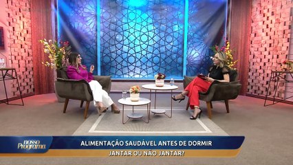 RIT - NOSSO PROGRAMA - 30/01/24 - ALIMENTAÇÃO SAUDÁVEL ANTES DE DORMIR
