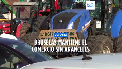 Download Video: Bruselas propone ampliar el libre comercio UE-Ucrania. Pero será más fácil imponer restricciones a los cereales