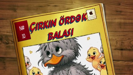 Çirkin Ördək Balası nağılı | Hans Xristian Andersen | Nağıllar və Hekayələr