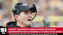 Seahawks to Hire Ravens DC Mike MacDonald as Head Coach, per Report