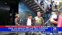 Caen los ‘Los Bravos del Sur’ dedicados al trafico de drogas y vinculados a cárteles mexicanos