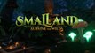 Smalland : Survive the Wilds - Bande-annonce de lancement (1.0)
