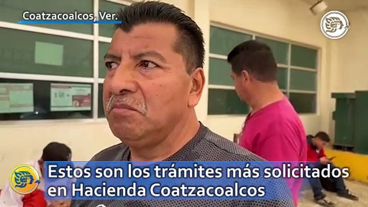 Estos son los trámites más solicitados en Hacienda Coatzacoalcos