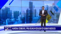 Kasus Pembunuhan Pria Bernama Gadis Terungkap, Pembunuhnya Ternyata Sang Kekasih yang Cemburu!