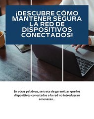 |HABIB ARIEL CORIAT HARRAR | LA SEGURIDAD DE LA INTERNET DE LAS COSAS (IoT) (PARTE 1) (@HABIBARIELC)