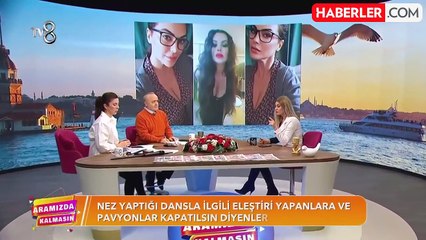 Nez, pavyon dansı yaptığı için kendisine hakaret eden Mehtap Yılmaz'a dava açıyor