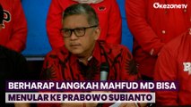 Sekjen PDI Perjuangan Harap Langkah Mahfud MD Bisa Menular ke Prabowo Subianto