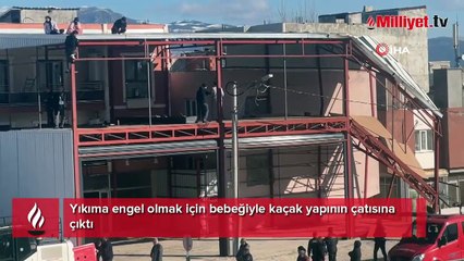 Kaçak kata direndi! Kucağındaki bebeğin canını hice saydı