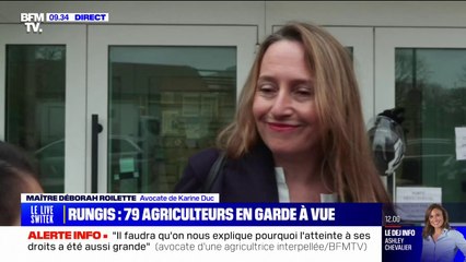 "Il faudra qu'on nous explique pourquoi l'atteinte à ses droits a été aussi grande" affirme maître Déborah Roilette, avocate d'une agricultrice interpellée