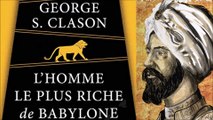 L'Homme le Plus Riche de Babylone Livre Audio de George Clason