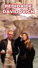 Davidovich le pide matrimonio a su novia en plena Fontana di Trevi