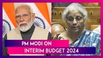 Budget 2024: PM Narendra Modi Praises Nirmala Sitharaman’s Budget, Calls It Inclusive And Innovative
