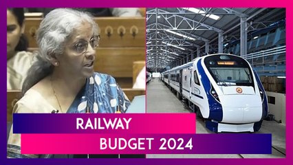 Railway Budget 2024: 40,000 Normal Rail Bogies to Be Upgraded to Vande Bharat Standards 🚆