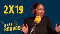A las Bravas 02x20 | NIA