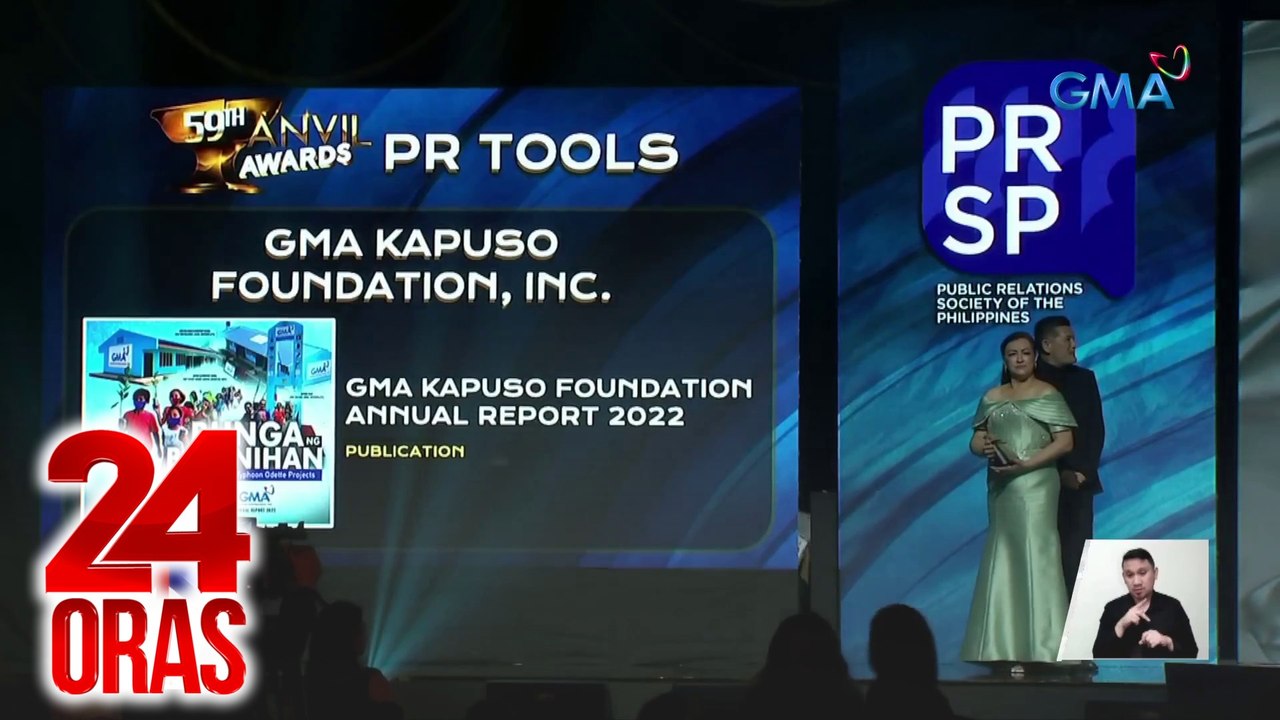 GMA Network, Inc. at GMA Kapuso Foundation, Inc., binigyang-parangal | 24 Oras