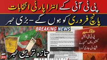 PTI to hold fresh intra-party elections on Feb 5 - Latest News