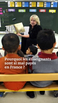 Les enseignants sont-ils mal payés en France ?
