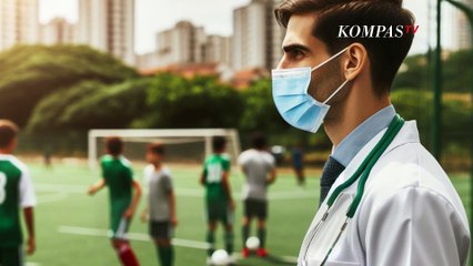 Begini Tanggung Jawab dan Tugas Dokter yang Menangani Atlet | SINAU