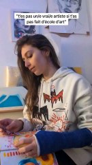 Faire une école d'art pour être artiste ????