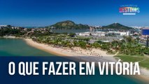 O que fazer em Vitória | Caçadores de Destinos