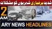 ARY News 2 AM Headlines 2nd February 2024 | Heavy Snowfall in Murree - Latest Weather Updates