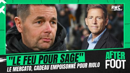 OL : "Pour Sage, c'est le feu"... le mercato, plutôr un cadeau empoisonné pour Sage estime Riolo