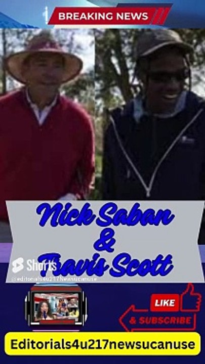 TRAVIS SCOTT & Retired Alabama Coach NICK SABAN Hanging Out #viral