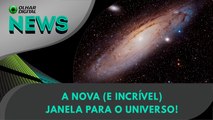 A nova (e incrível) janela para o Universo! |  01/02/2024 | #OlharDigital