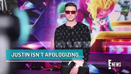 Justin Timberlake Wants to Apologize to “Absolutely Fking Nobody” _ E! News