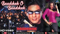 Baadshah O Baadshah - HD VIDEO _ Shahrukh Khan _ Twinkle Khanna _ Baadshah _ Ishtar Music(1080P_HD)