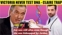 CBS Young And The Restless Spoilers Shock_ Why didn't Victoria test Claire's DNA