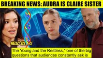 Breaking News - Audra is Claire's older sister, they are Seth's daughters The Yo