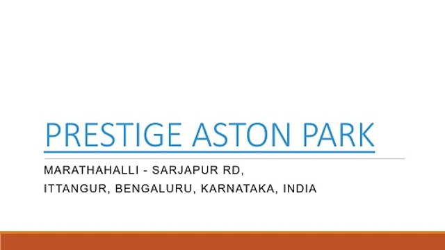 PRESTIGE ASTON PARK