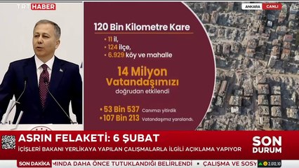 Ali Yerlikaya, 6 şubat depreminin bilançosunu açıkladı