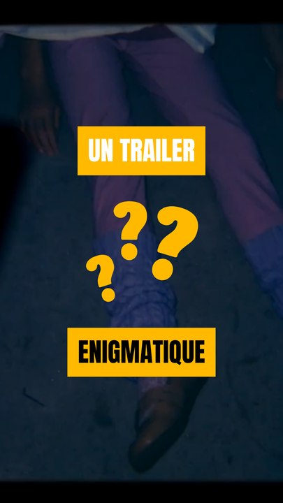 Un trailer très bizarre 