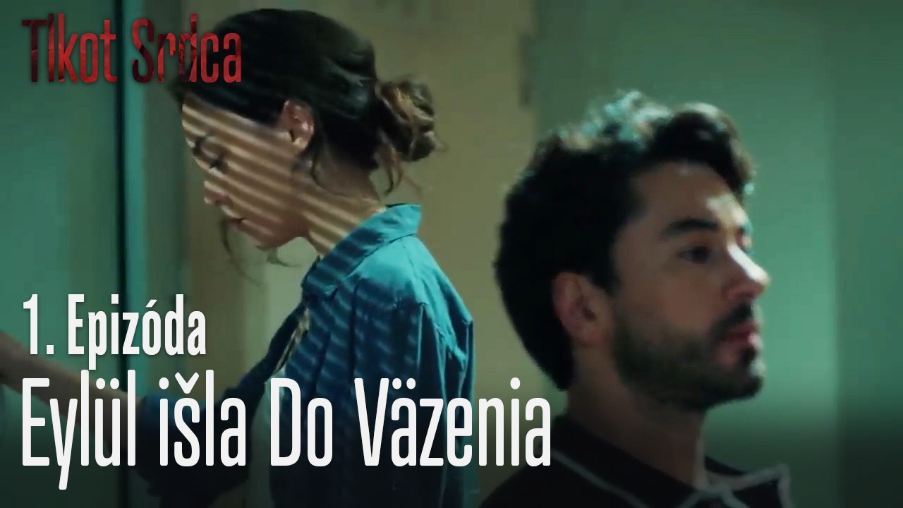 Eylül išla do väzenia - 1. Epizóda