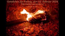 Geistliches für Freitag, den 02. Februar 2024