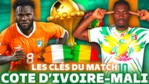  COTE D'IVOIRE - MALI  : Les éléphants favoris pour la CAN 2024 ?