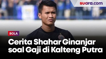 Cerita Shahar Ginanjar, Gaji Ditunggak Kalteng Putra, Malahan Dilaporkan ke Polisi