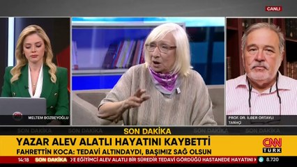 İlber Ortaylı, canlı yayında Alev Alatlı'yı anlattı