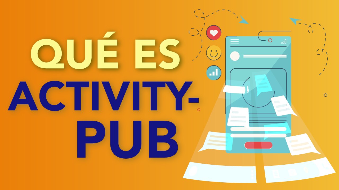 ¿Qué es ActivityPub?