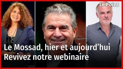 Les secrets du Mossad, revivez notre webinaire