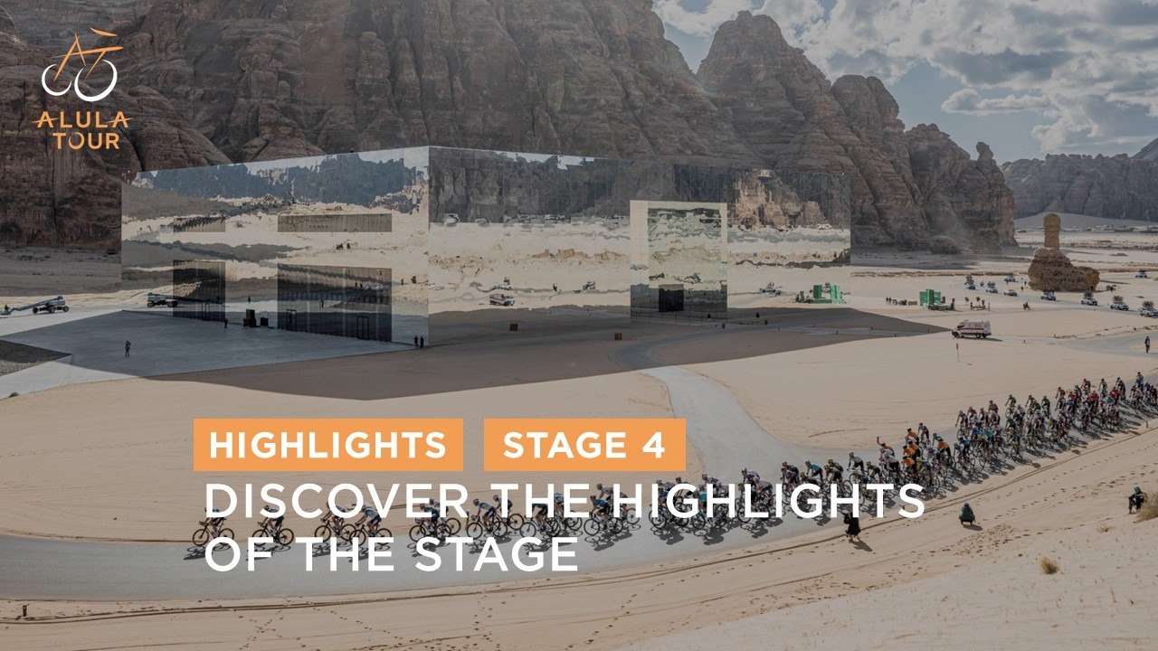 Extended Highlights - Stage 4 - The AlUla Tour 2024