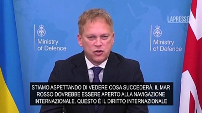 Mar Rosso, ministro Difesa Regno Unito: «Libertà di navigazione non può essere ostacolata dagli Houthi»